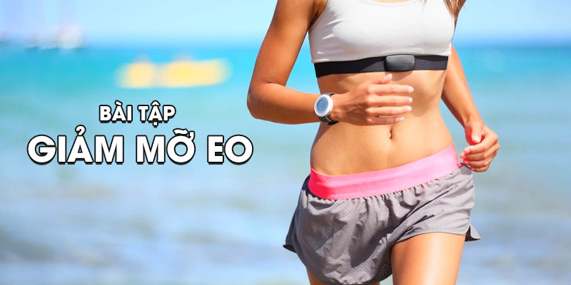 bài tập giảm mỡ eo